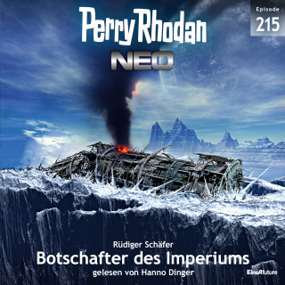 Rüdiger Schäfer: Perry Rhodan Neo 215: Botschafter des Imperiums