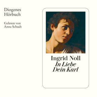 Ingrid Noll: In Liebe Dein Karl