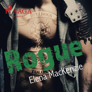 Elena MacKenzie: Rogue - Helldogs MC 1 (Ungekürzt)