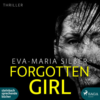 Eva-Maria Silber: Forgotten Girl (Ungekürzt)