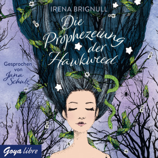 Irena Brignull: Die Prophezeiung der Hawkweed