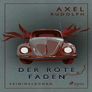 Axel Rudolph: Der rote Faden