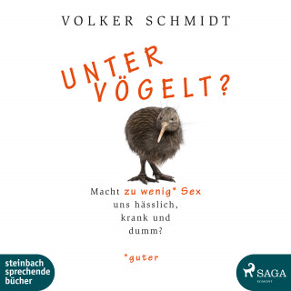 Volker Schmidt: Untervögelt?