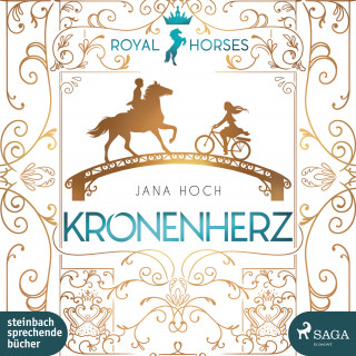 Jana Hoch: Kronenherz (Royal Horses 1)
