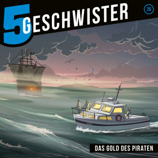5 Geschwister, Tobias Schier: 26: Das Gold des Piraten