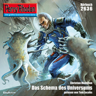 Christian Montillon: Perry Rhodan 2636: Das Schema des Universums