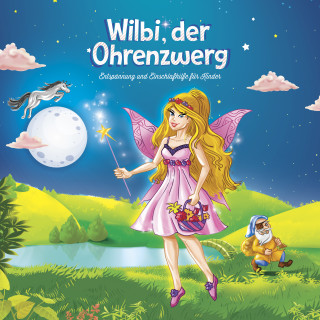 Maria Lavender: Wilbi, der Ohrenzwerg