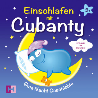 Cubanty Kuscheltier: Strand und Wolken - Gute Nacht Geschichte