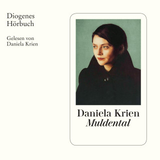 Daniela Krien: Muldental