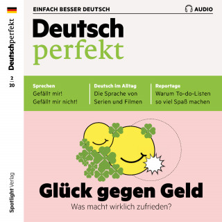 Spotlight Verlag: Deutsch lernen Audio - Glück gegen Geld