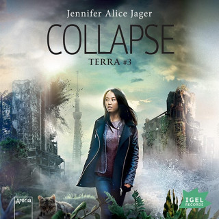 Jennifer Alice Jager: Collapse: Terra #3