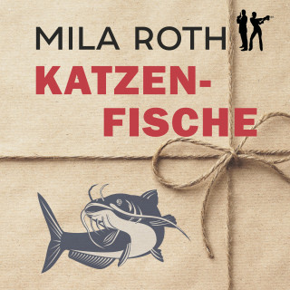 Mila Roth: Katzenfische