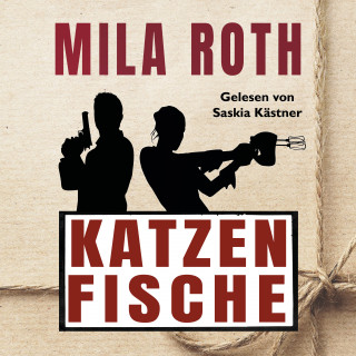 Mila Roth: Katzenfische