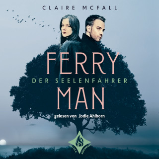 Claire McFall: Ferryman - Der Seelenfahrer
