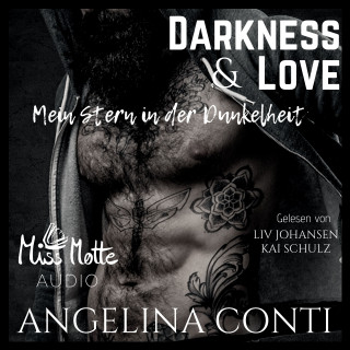 Angelina Conti: Darkness & Love. Mein Stern in der Dunkelheit
