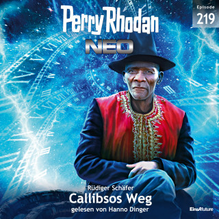 Rüdiger Schäfer: Perry Rhodan Neo 219: Callibsos Weg