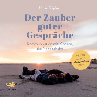 Ulrike Döpfner: Der Zauber guter Gespräche