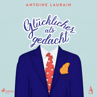 Antoine Laurain: Glücklicher als gedacht