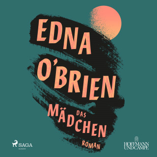 Edna O'brien: Das Mädchen