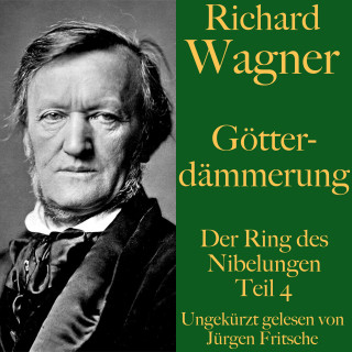 Richard Wagner: Richard Wagner: Götterdämmerung