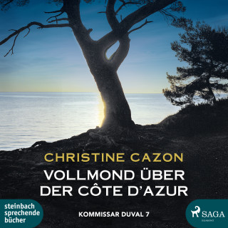 Christine Cazon: Vollmond über der Cote d'Azur - Kommissar Duval 7