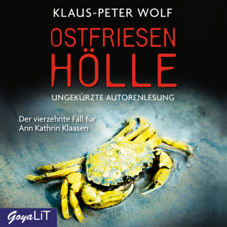 Klaus-Peter Wolf: Ostfriesenhölle [Ostfriesenkrimis, Band 14 (Ungekürzt)]
