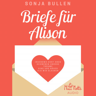 Sonja Bullen: Briefe für Alison