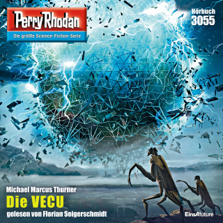 Michael Marcus Thurner: Perry Rhodan 3055: Die VECU