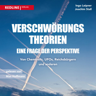 Ingo Leipner, Joachim Stall: Verschwörungstheorien - eine Frage der Perspektive