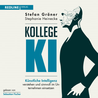 Stefan Gröner, Stephanie Heinecke: Kollege KI