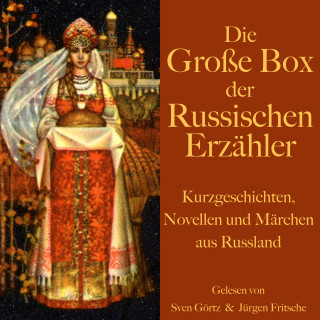 Leo Tolstoi, Alexander Puschkin: Die große Hörbuch Box der russischen Erzähler