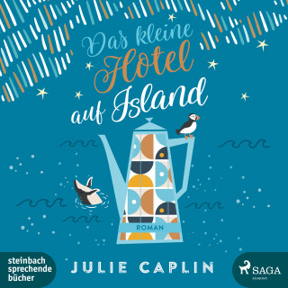 Julie Caplin: Das kleine Hotel auf Island (Romantic Escapes, Band 4)