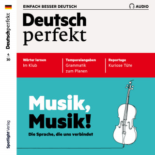 Spotlight Verlag: Deutsch lernen Audio - Musik, Musik!