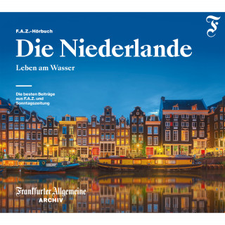 Frankfurter Allgemeine Archiv: Die Niederlande