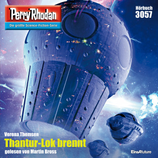 Verena Themsen: Perry Rhodan 3057: Thantur-Lok brennt