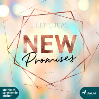 Lilly Lucas: New Promises: Roman (Green Valley Love 2)
