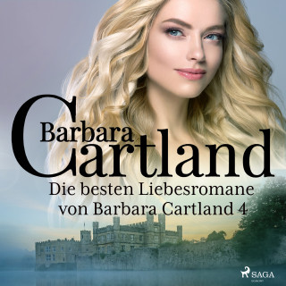 Barbara Cartland: Die besten Liebesromane von Barbara Cartland 4