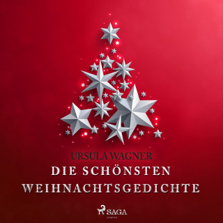 Ursula Wagner: Die schönsten Weihnachtsgedichte