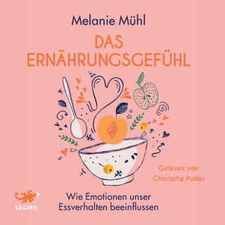 Melanie Mühl: Das Ernährungsgefühl