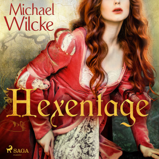 Michael Wilcke: Hexentage