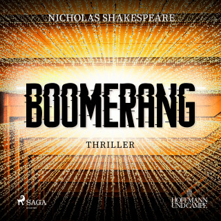 Nicholas Shakespeare: Boomerang - Thriller