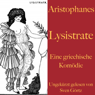 Aristophanes: Aristophanes: Lysistrate
