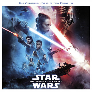 George Lucas: Star Wars: Der Aufstieg Skywalkers (Das Original-Hörspiel zum Film)