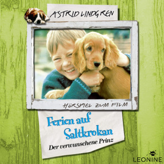 Astrid Lindgren: Ferien auf Saltkrokan - Der verwunschene Prinz