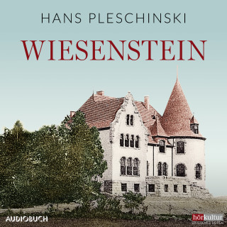 Hans Pleschinski: Wiesenstein