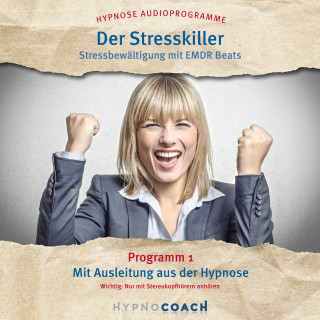 Ingo Steinbock: Der Stresskiller - Stressbewältigung mit Emdr Beats