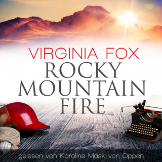Virginia Fox: Rocky Mountain Fire