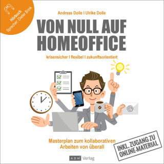 Andreas Dolle, Ulrike Dolle: Von Null auf Homeoffice