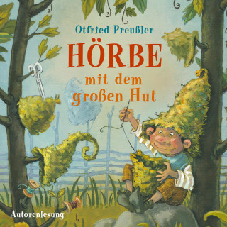 Otfried Preußler: Hörbe mit dem großen Hut