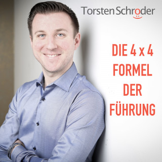 Torsten Schröder: Die 4 x 4 Formel der Führung